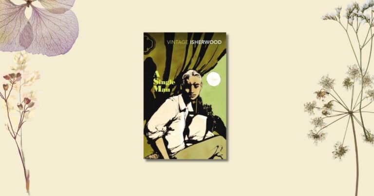 A Single Man by Christopher Isherwood: Book Review