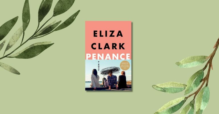 Penance by Eliza Clark: Book Review