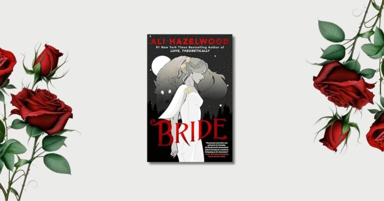 Bride by Ali Hazelwood: Book Review