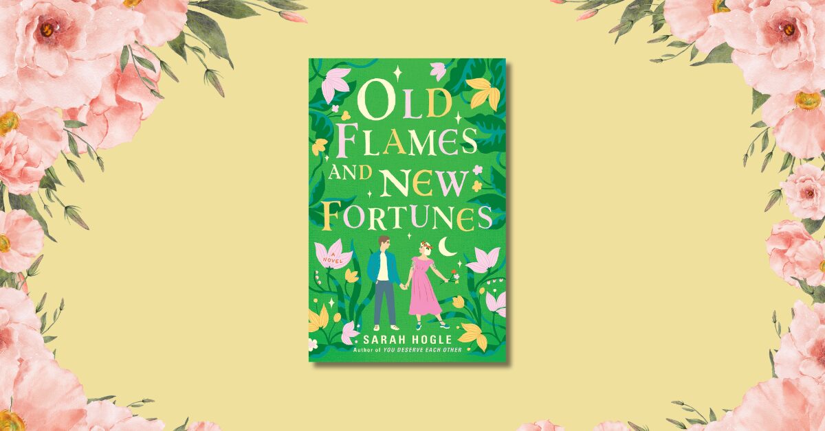 old flames and new fortunes book review
