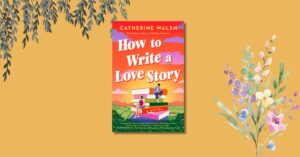 how to write a love story review
