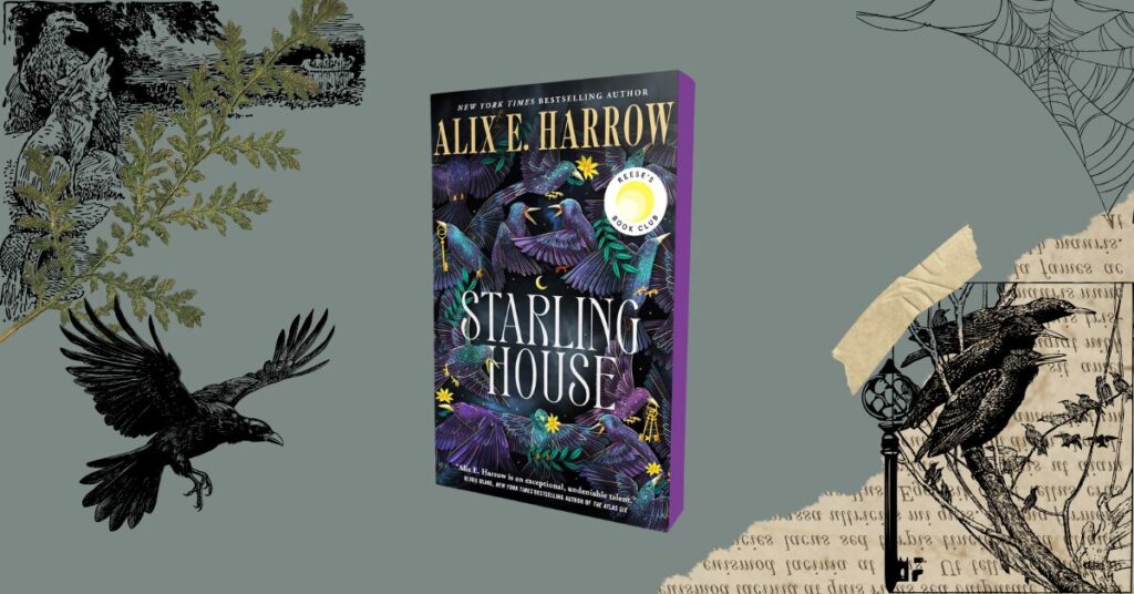 the starling house by alix e. harrow